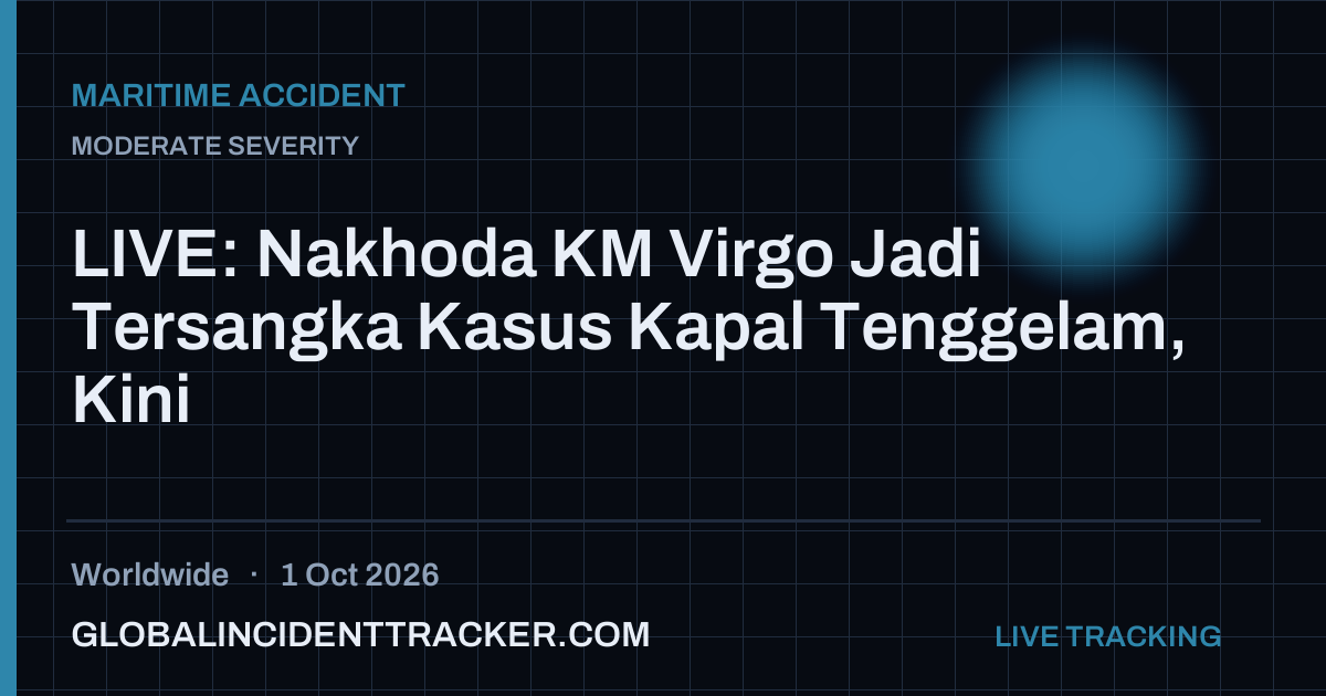 Maritime Accident incident in worldwide on 1 October 2026 — Global Incident Tracker report card