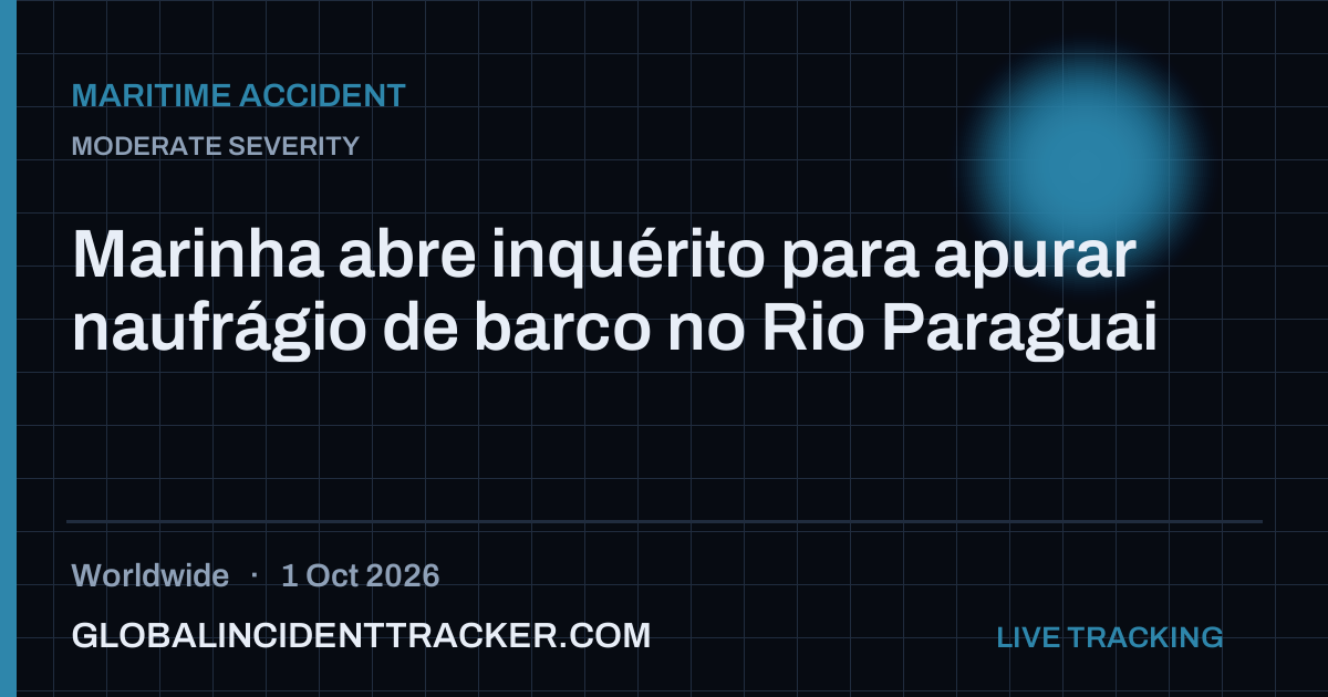 Maritime Accident incident in worldwide on 1 October 2026 — Global Incident Tracker report card