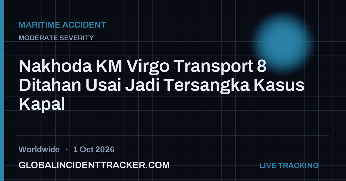 Maritime Accident incident in worldwide on 1 October 2026 — Global Incident Tracker report card