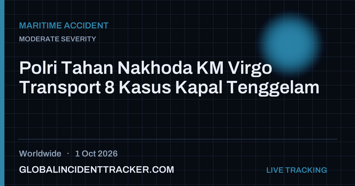 Maritime Accident incident in worldwide on 1 October 2026 — Global Incident Tracker report card
