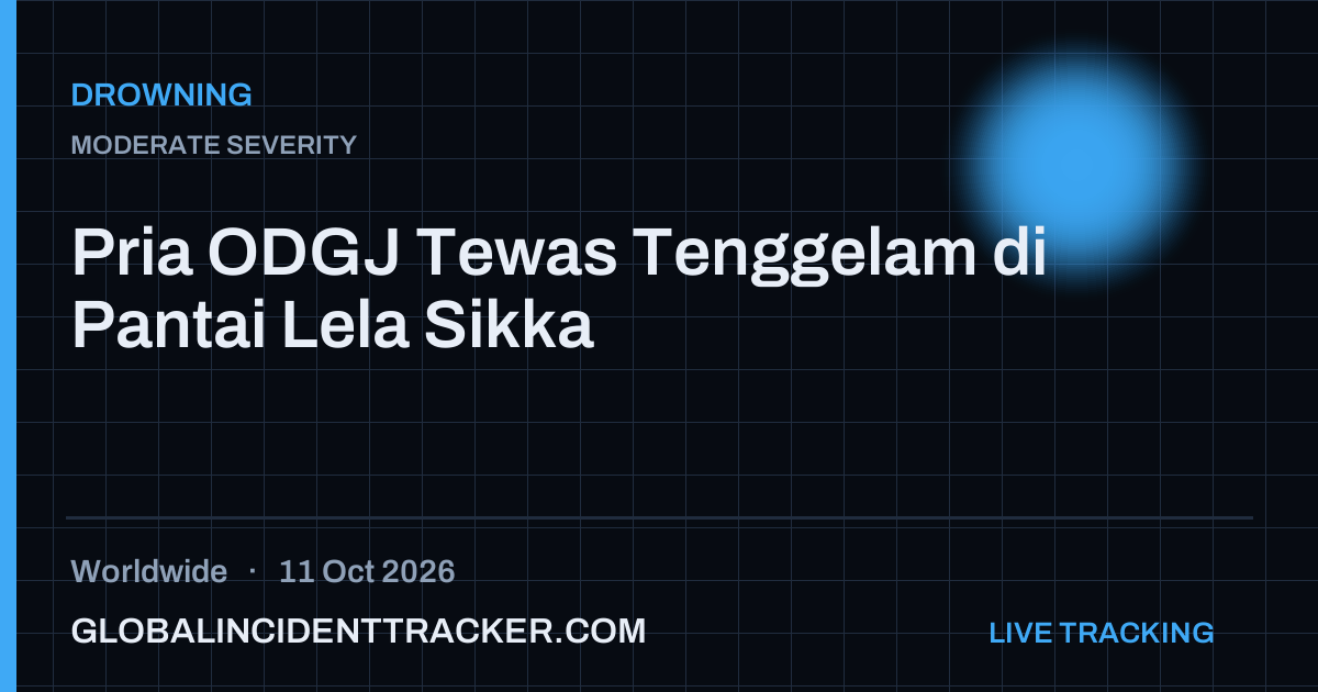 Drowning incident in worldwide on 11 October 2026 — Global Incident Tracker report card