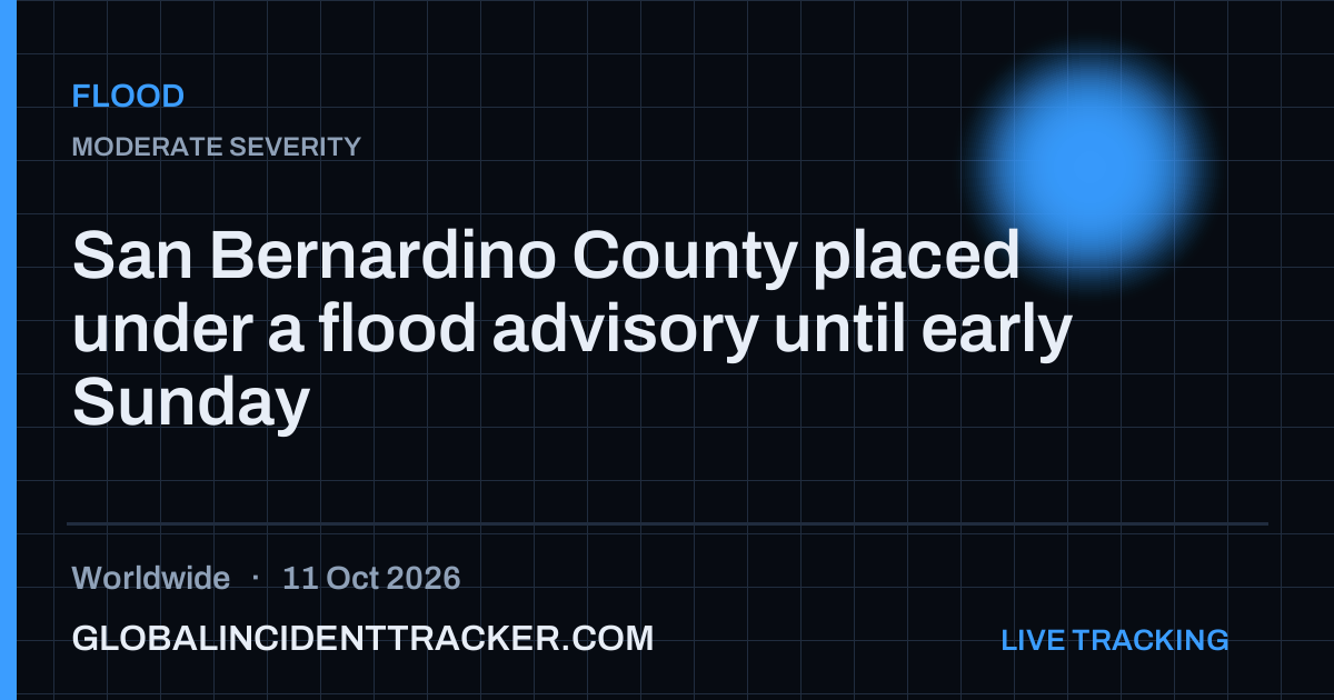 Flood incident in worldwide on 11 October 2026 — Global Incident Tracker report card