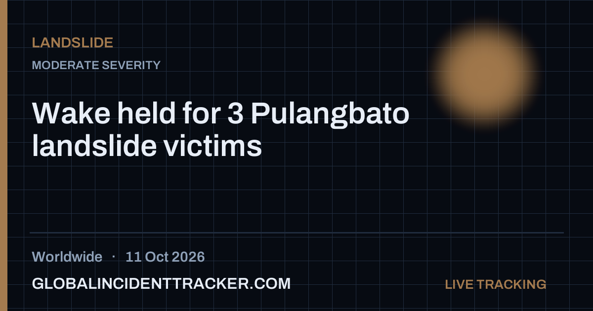 Landslide incident in worldwide on 11 October 2026 — Global Incident Tracker report card
