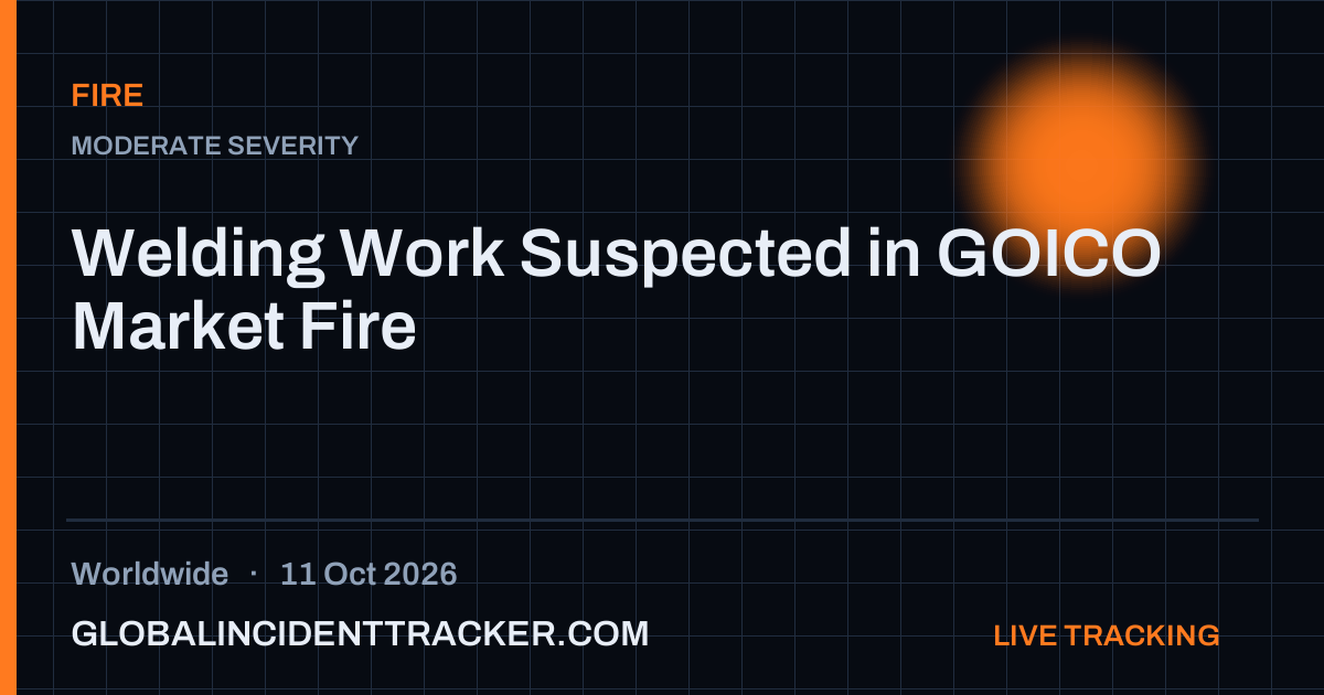 Fire incident in worldwide on 11 October 2026 — Global Incident Tracker report card
