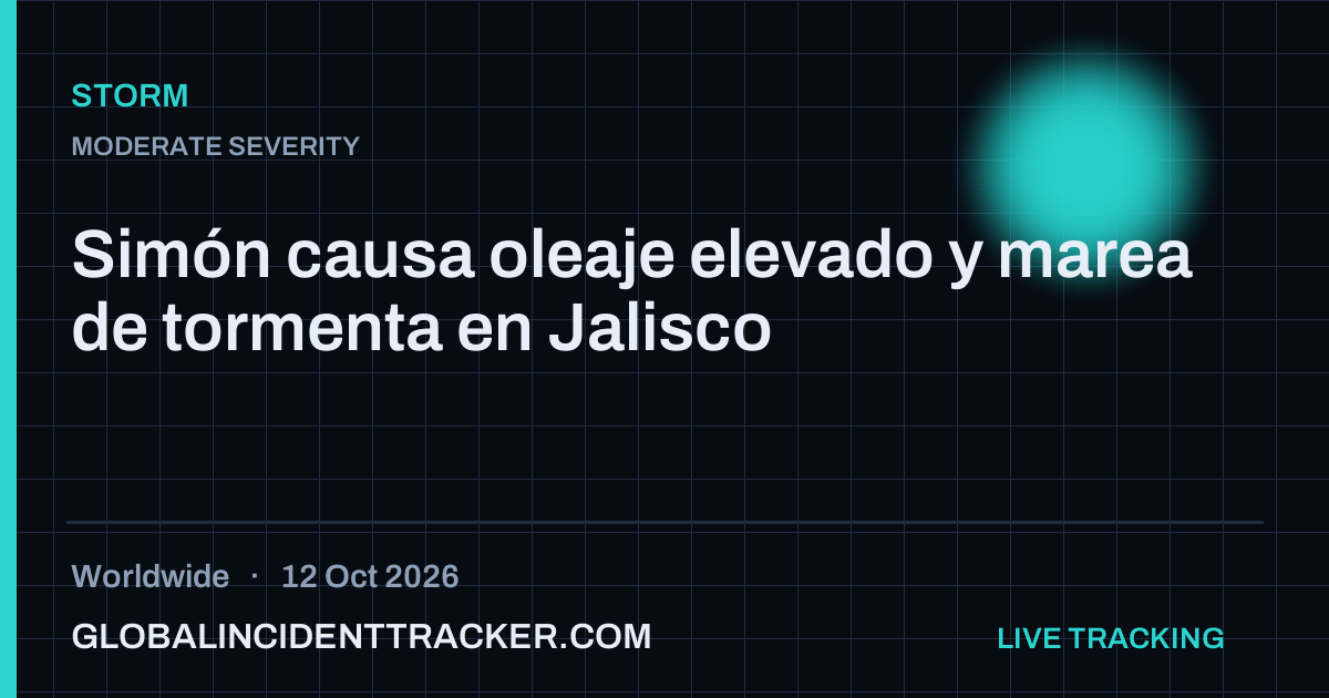 Storm incident in worldwide on 12 October 2026 — Global Incident Tracker report card
