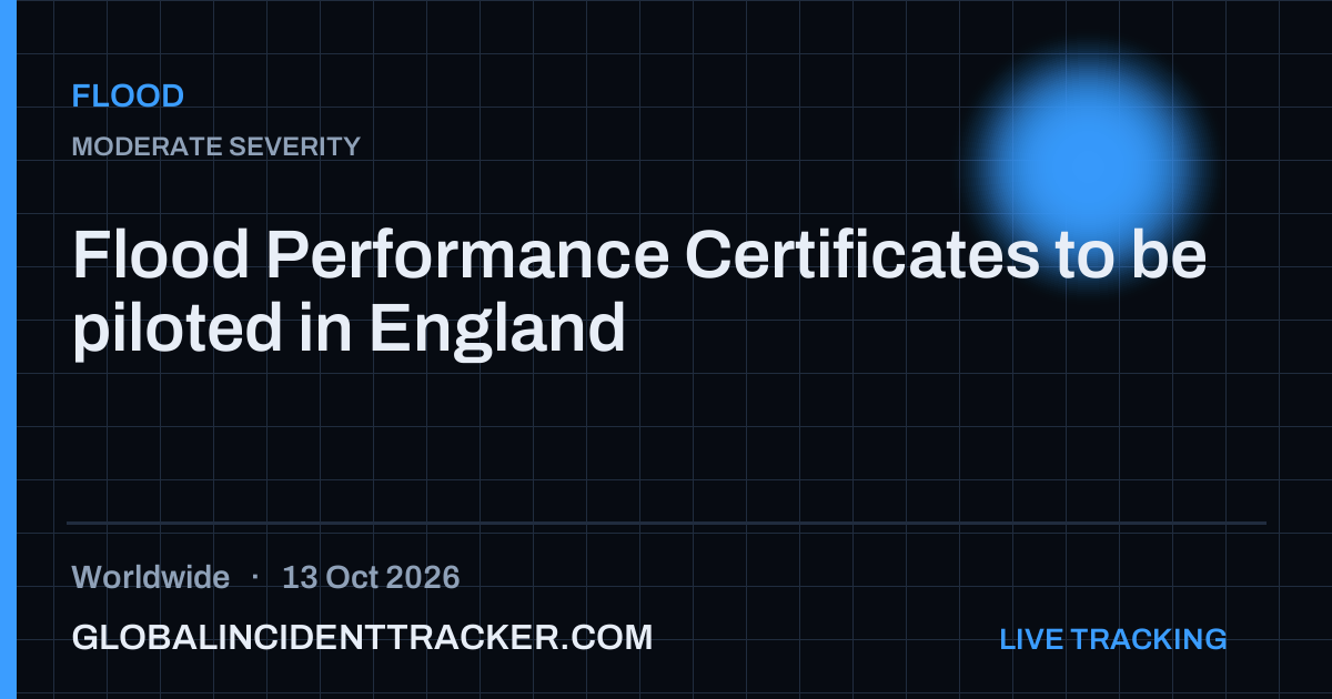 Flood incident in worldwide on 13 October 2026 — Global Incident Tracker report card