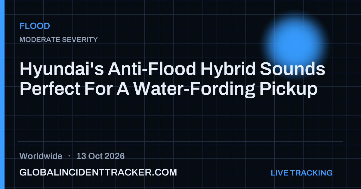 Flood incident in worldwide on 13 October 2026 — Global Incident Tracker report card