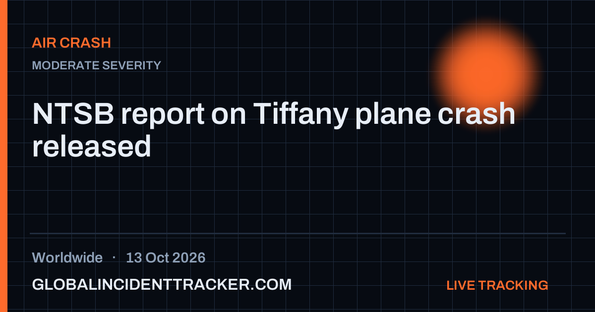 Air Crash incident in worldwide on 13 October 2026 — Global Incident Tracker report card