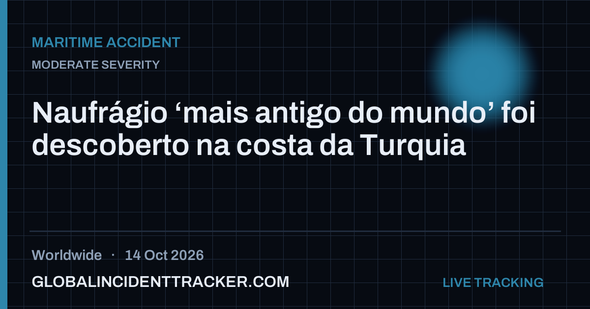 Maritime Accident incident in worldwide on 14 October 2026 — Global Incident Tracker report card