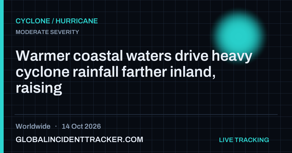 Cyclone / Hurricane incident in worldwide on 14 October 2026 — Global Incident Tracker report card
