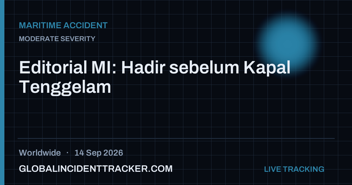 Maritime Accident incident in worldwide on 14 September 2026 — Global Incident Tracker report card