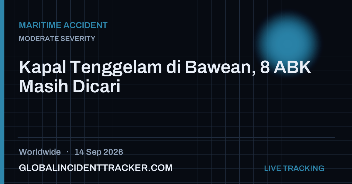 Maritime Accident incident in worldwide on 14 September 2026 — Global Incident Tracker report card