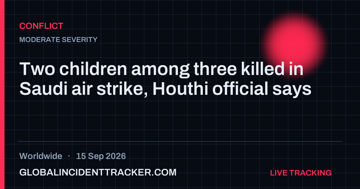 Conflict incident in worldwide on 15 September 2026 — Global Incident Tracker report card