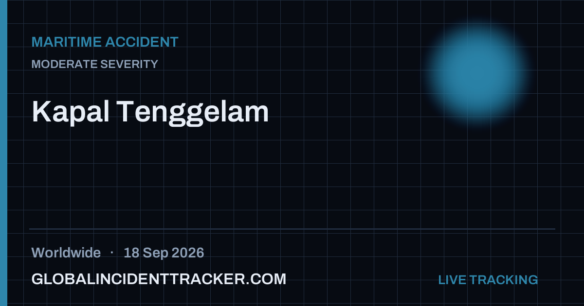 Maritime Accident incident in worldwide on 18 September 2026 — Global Incident Tracker report card