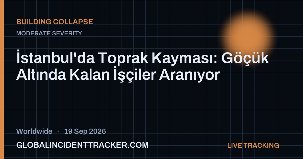 Building Collapse incident in worldwide on 19 September 2026 — Global Incident Tracker report card