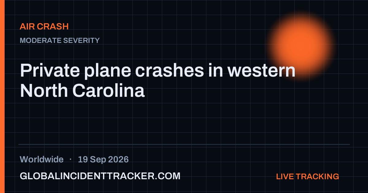 Air Crash incident in worldwide on 19 September 2026 — Global Incident Tracker report card