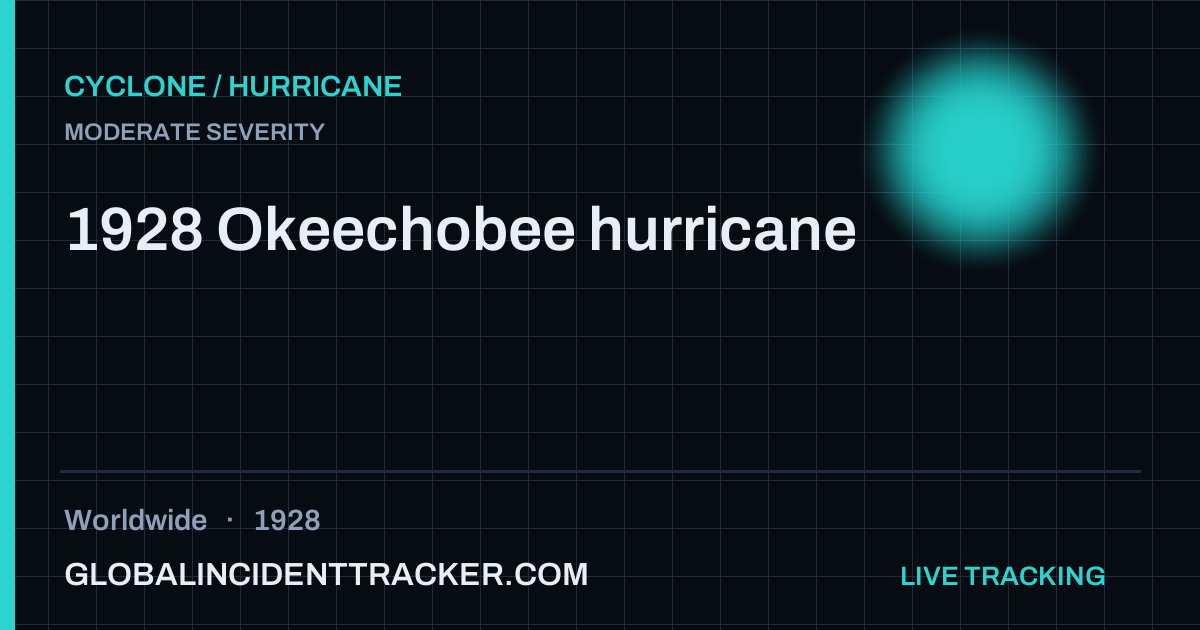 1928 Okeechobee hurricane (1928) — Cyclone / Hurricane