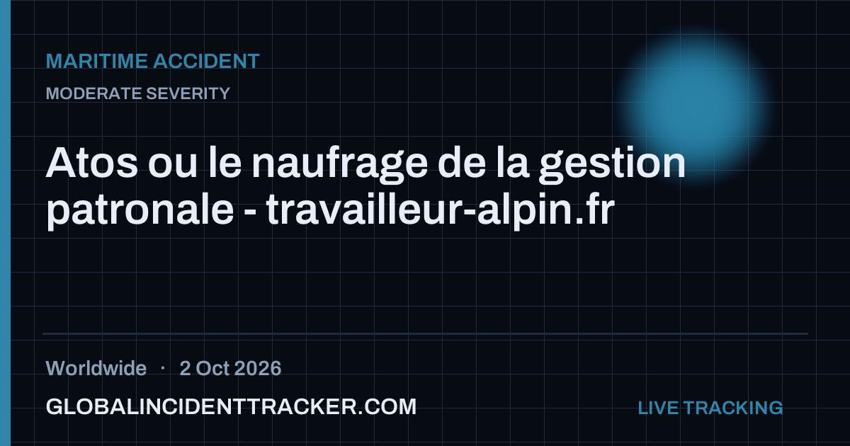 Maritime Accident incident in worldwide on 2 October 2026 — Global Incident Tracker report card