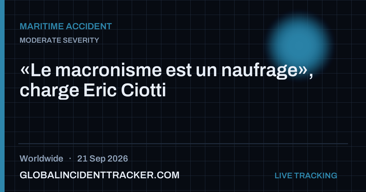 Maritime Accident incident in worldwide on 21 September 2026 — Global Incident Tracker report card