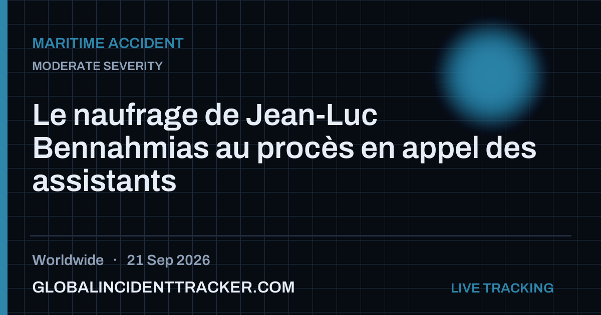 Maritime Accident incident in worldwide on 21 September 2026 — Global Incident Tracker report card