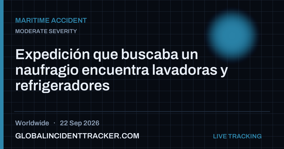 Maritime Accident incident in worldwide on 22 September 2026 — Global Incident Tracker report card