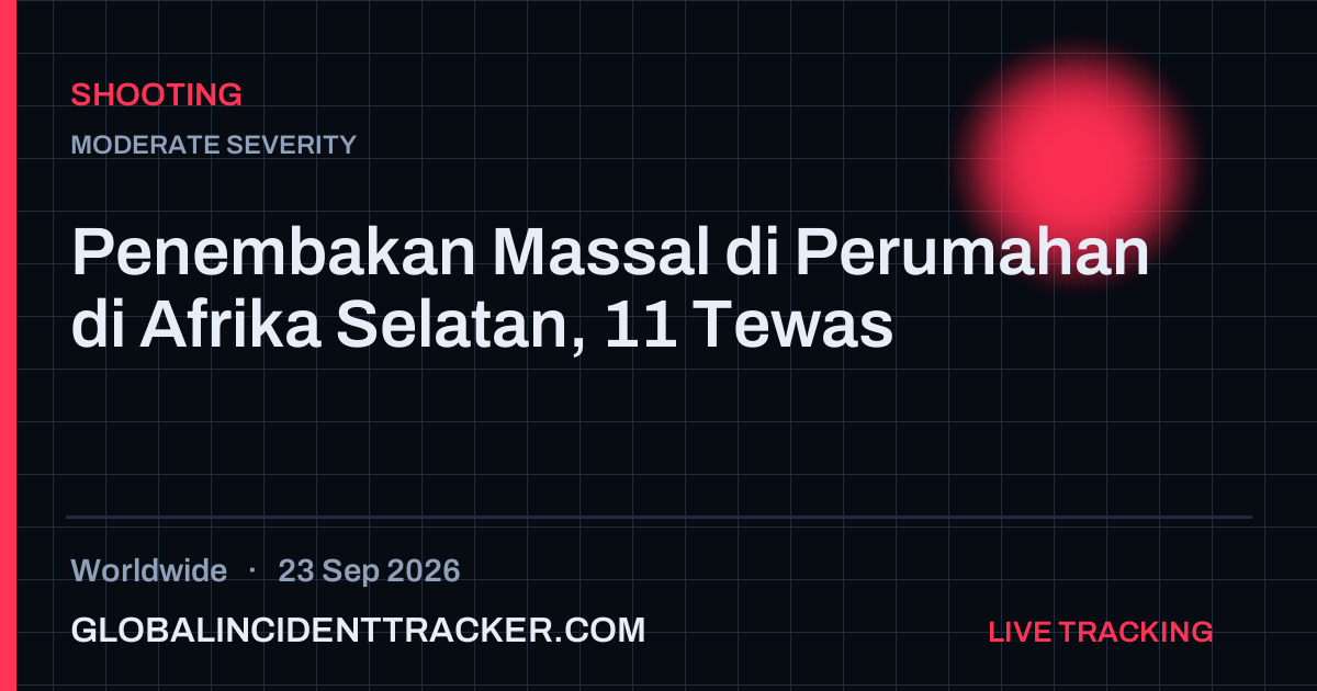 Shooting incident in worldwide on 23 September 2026 — Global Incident Tracker report card