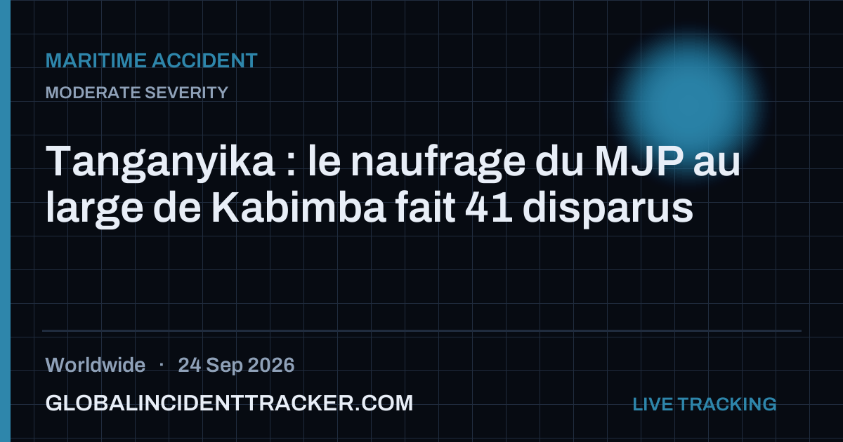 Maritime Accident incident in worldwide on 24 September 2026 — Global Incident Tracker report card