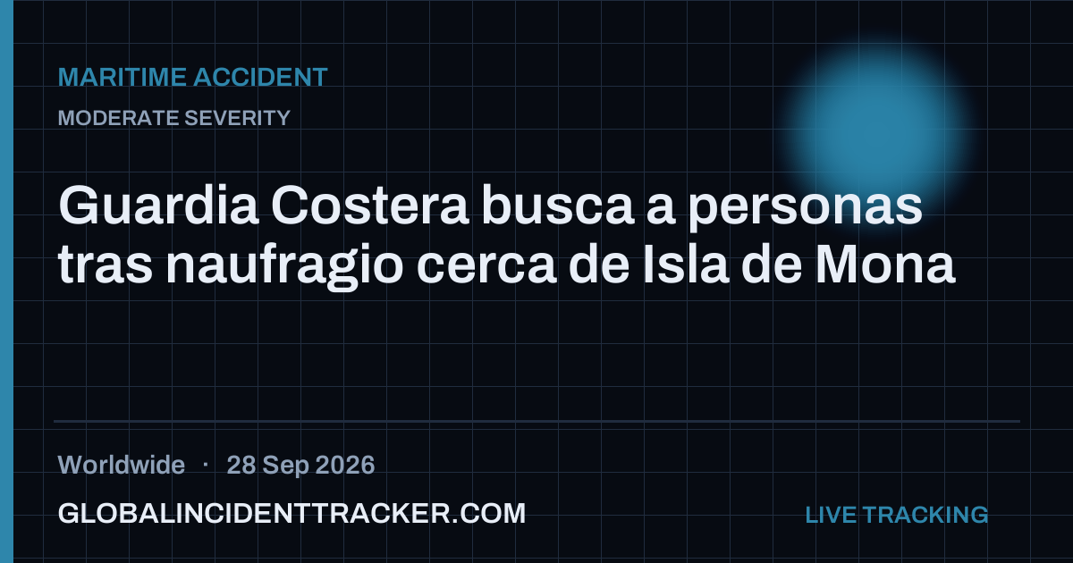 Maritime Accident incident in worldwide on 28 September 2026 — Global Incident Tracker report card