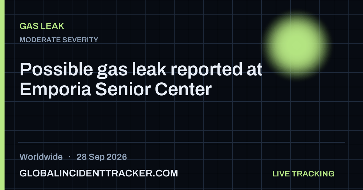 Gas Leak incident in worldwide on 28 September 2026 — Global Incident Tracker report card