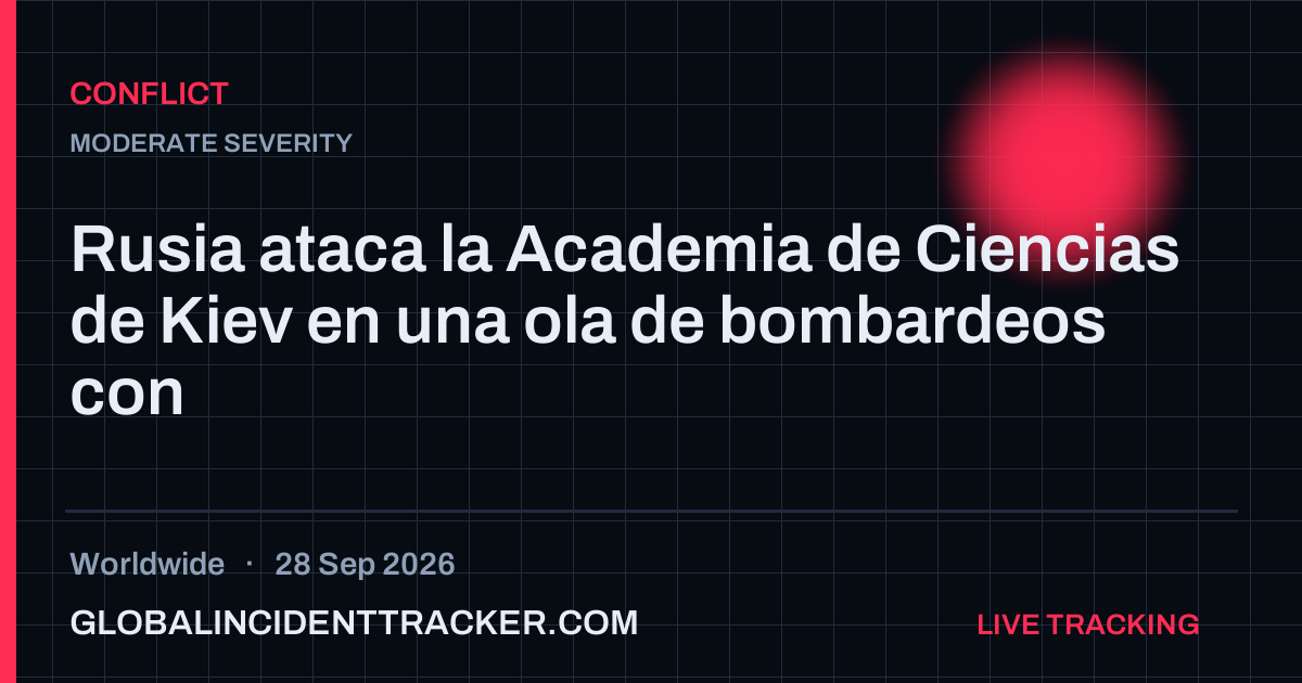 Conflict incident in worldwide on 28 September 2026 — Global Incident Tracker report card