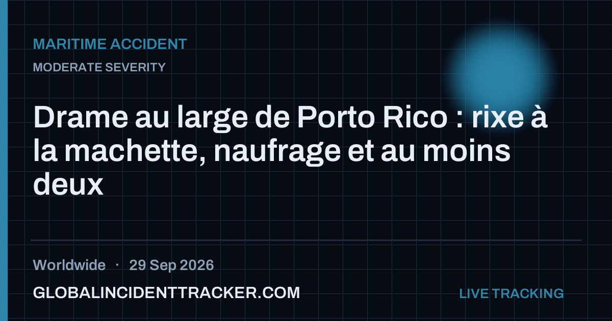 Maritime Accident incident in worldwide on 29 September 2026 — Global Incident Tracker report card