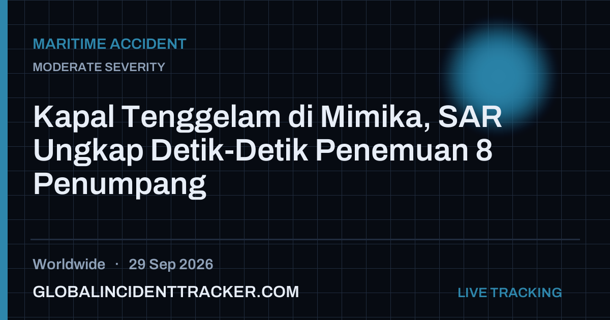 Maritime Accident incident in worldwide on 29 September 2026 — Global Incident Tracker report card