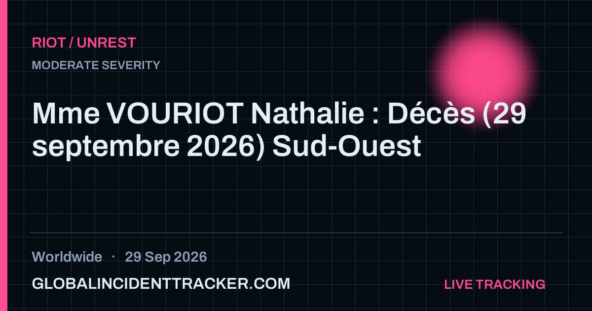 Riot / Unrest incident in worldwide on 29 September 2026 — Global Incident Tracker report card