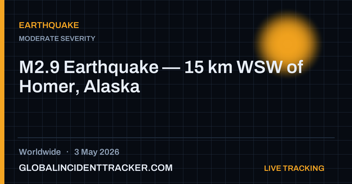 Earthquake incident in worldwide on 3 May 2026 — Global Incident Tracker report card