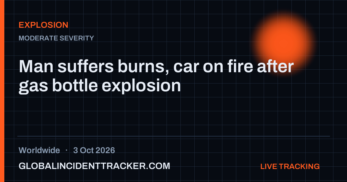 Explosion incident in worldwide on 3 October 2026 — Global Incident Tracker report card