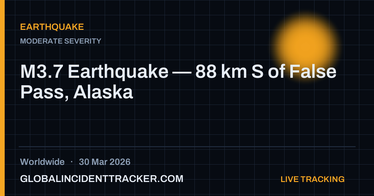 Earthquake incident in worldwide on 30 March 2026 — Global Incident Tracker report card
