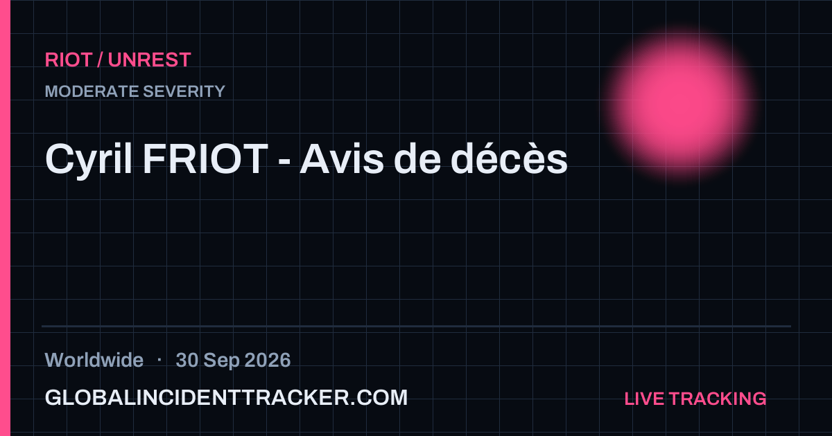 Riot / Unrest incident in worldwide on 30 September 2026 — Global Incident Tracker report card