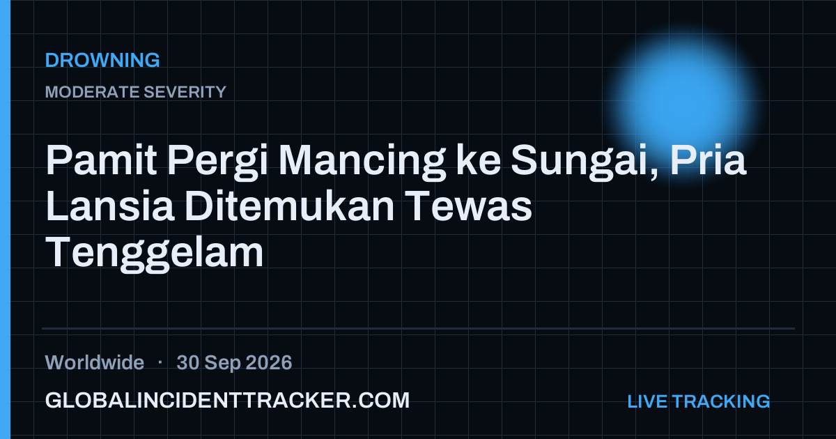 Drowning incident in worldwide on 30 September 2026 — Global Incident Tracker report card