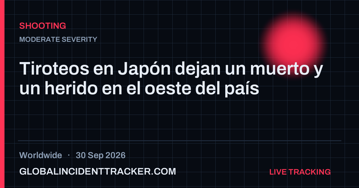 Shooting incident in worldwide on 30 September 2026 — Global Incident Tracker report card