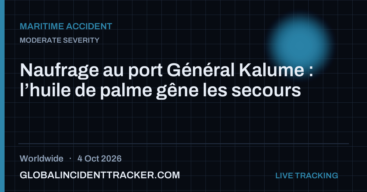 Maritime Accident incident in worldwide on 4 October 2026 — Global Incident Tracker report card
