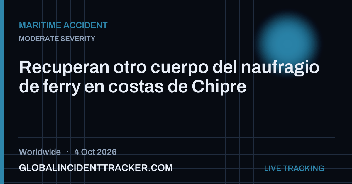 Maritime Accident incident in worldwide on 4 October 2026 — Global Incident Tracker report card