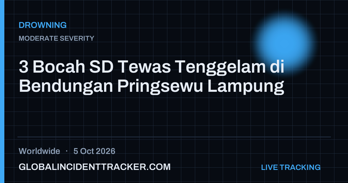 Drowning incident in worldwide on 5 October 2026 — Global Incident Tracker report card