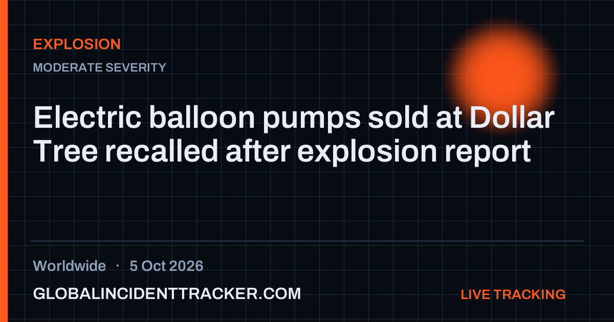 Explosion incident in worldwide on 5 October 2026 — Global Incident Tracker report card