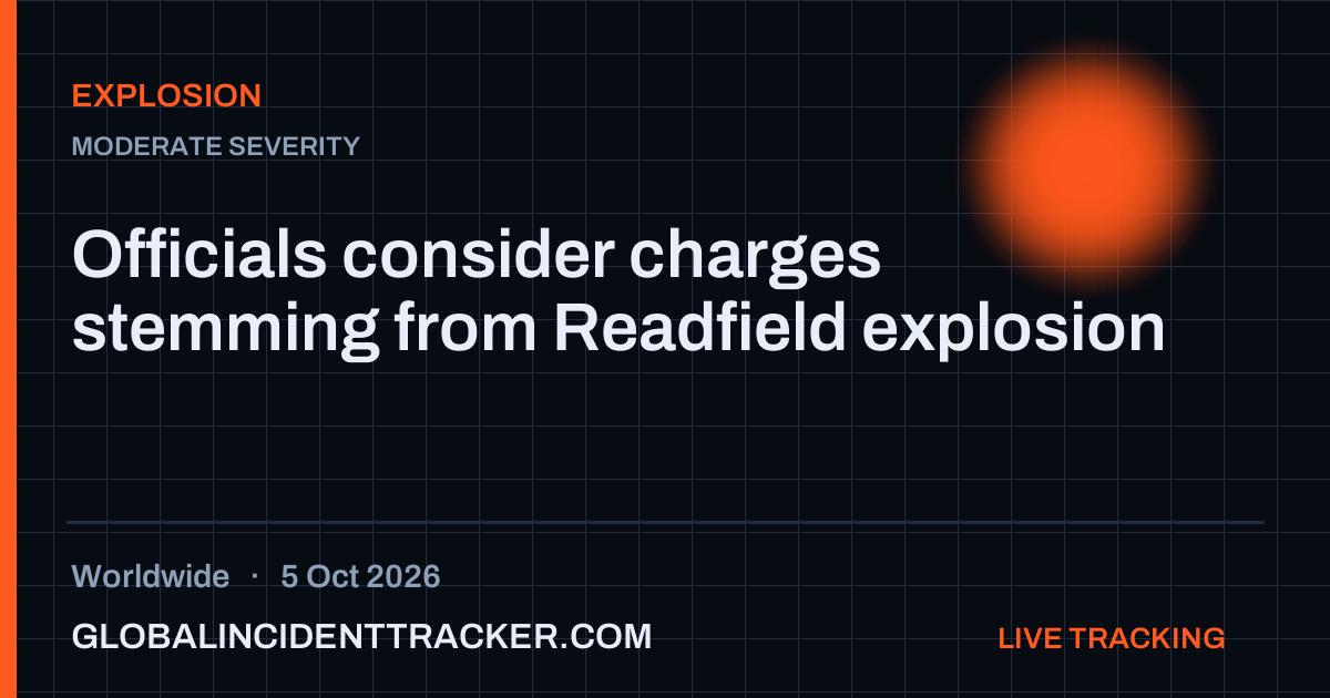 Explosion incident in worldwide on 5 October 2026 — Global Incident Tracker report card