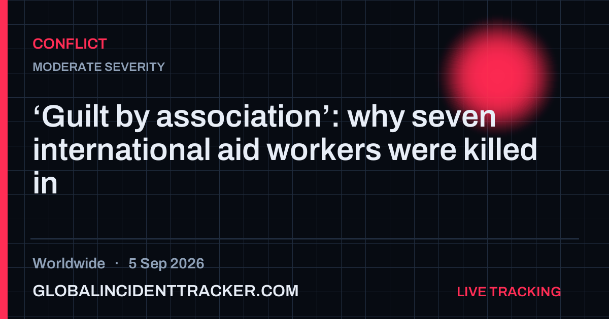Conflict incident in worldwide on 5 September 2026 — Global Incident Tracker report card