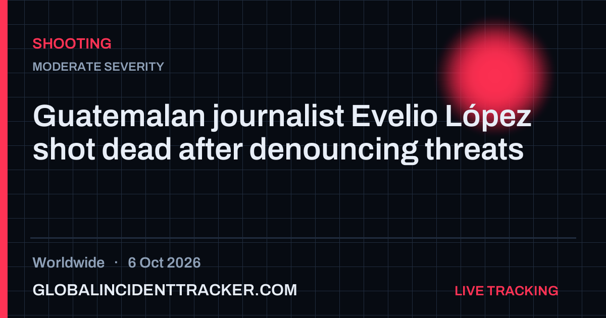 Shooting incident in worldwide on 6 October 2026 — Global Incident Tracker report card