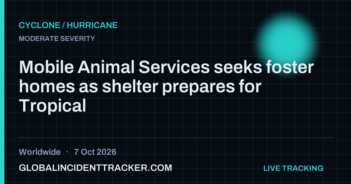 Cyclone / Hurricane incident in worldwide on 7 October 2026 — Global Incident Tracker report card