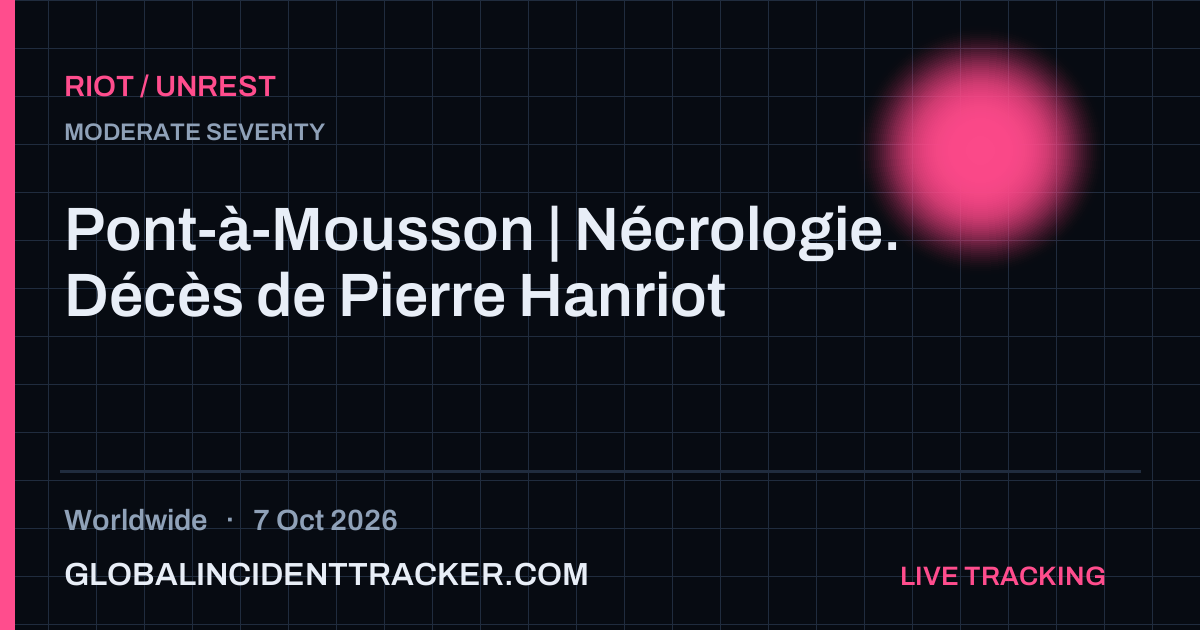 Riot / Unrest incident in worldwide on 7 October 2026 — Global Incident Tracker report card