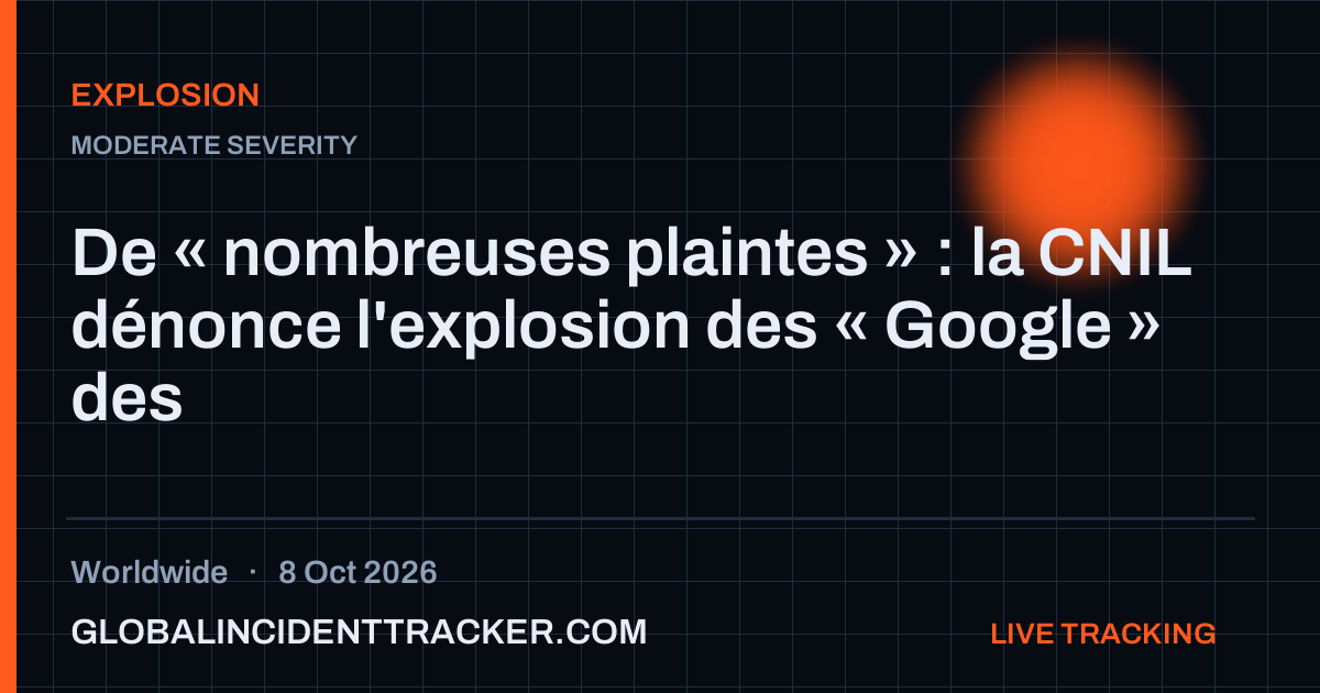 Explosion incident in worldwide on 8 October 2026 — Global Incident Tracker report card