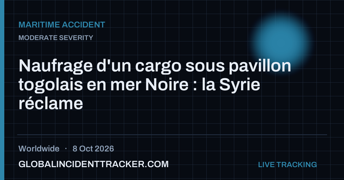Maritime Accident incident in worldwide on 8 October 2026 — Global Incident Tracker report card